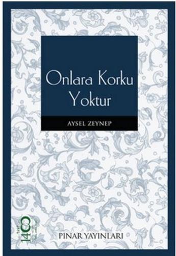 Onlara Korku Yoktur | Kitap Ambarı