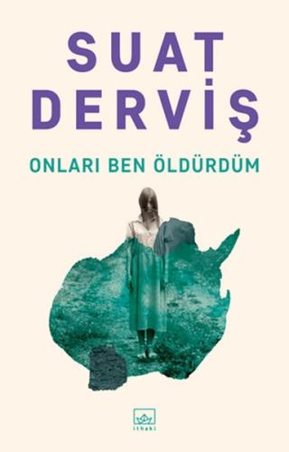 Onları Ben Öldürdüm | Kitap Ambarı