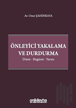 Önleyici Yakalama ve Durdurma | Kitap Ambarı