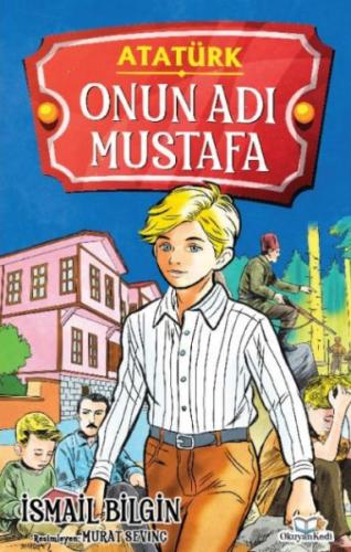 Onun Adı Mustafa | Kitap Ambarı