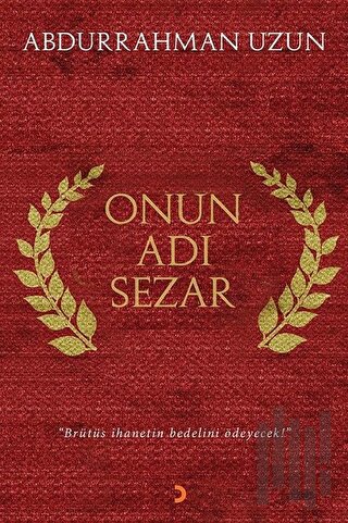 Onun Adı Sezar | Kitap Ambarı