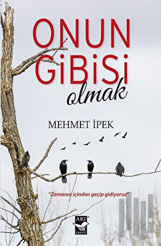 Onun Gibisi Olmak | Kitap Ambarı