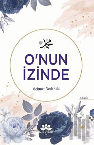 O'nun İzinde | Kitap Ambarı