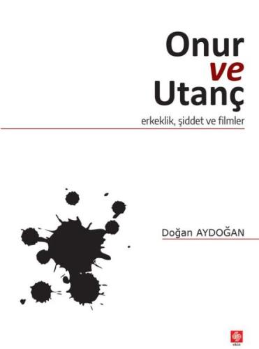 Onur ve Utanç | Kitap Ambarı