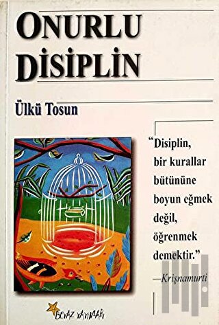 Onurlu Disiplin | Kitap Ambarı