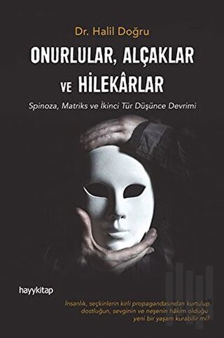 Onurlular, Alçaklar ve Hilekarlar | Kitap Ambarı