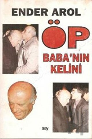 Öp Babanın Kelini | Kitap Ambarı