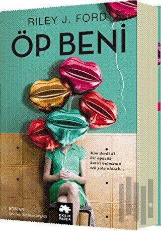 Öp Beni | Kitap Ambarı