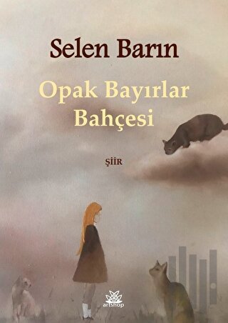 Opak Bayırlar Bahçesi | Kitap Ambarı