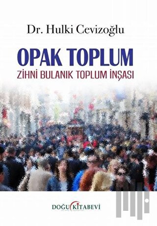 Opak Toplum | Kitap Ambarı