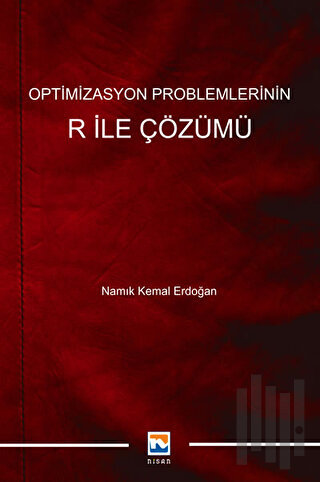 Optimizasyon Problemlerinin R ile Çözümü | Kitap Ambarı