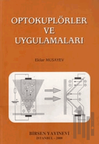 Optokuplörler ve Uygulamaları | Kitap Ambarı