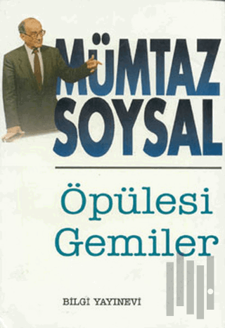 Öpülesi Gemiler | Kitap Ambarı