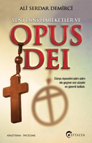 Yeni Dini Hareketler ve Opus Dei | Kitap Ambarı