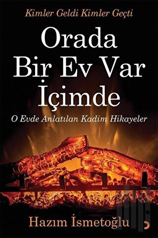 Orada Bir Ev Var İçimde | Kitap Ambarı