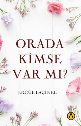 Orada Kimse Var mı? | Kitap Ambarı