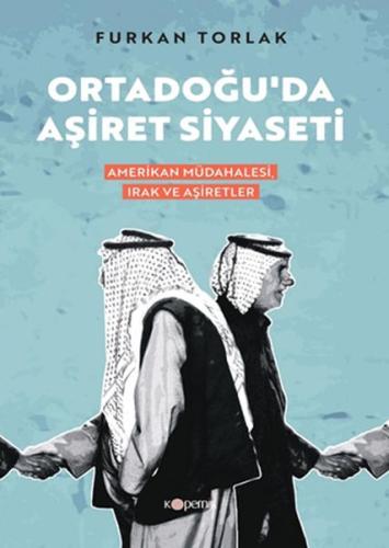 Ortadoğu’da Aşiret Siyaseti | Kitap Ambarı