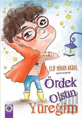 Ördek Olsun Yüreğim | Kitap Ambarı