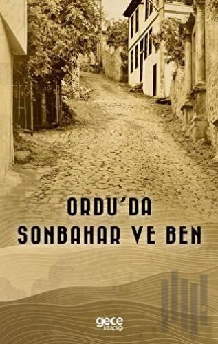 Ordu’da Sonbahar ve Ben | Kitap Ambarı