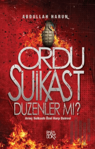 Ordu Suikast Düzenler mi? | Kitap Ambarı