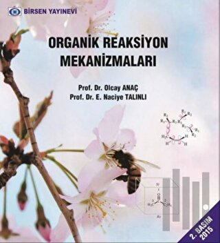 Organik Reaksiyon Mekanizmaları | Kitap Ambarı