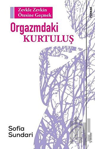 Orgazmdaki Kurtuluş | Kitap Ambarı