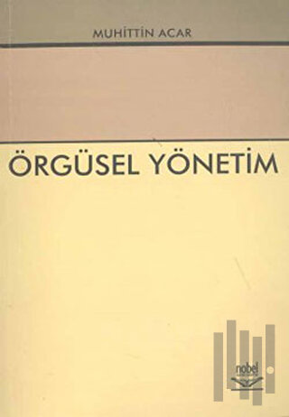 Örgüsel Yönetim | Kitap Ambarı