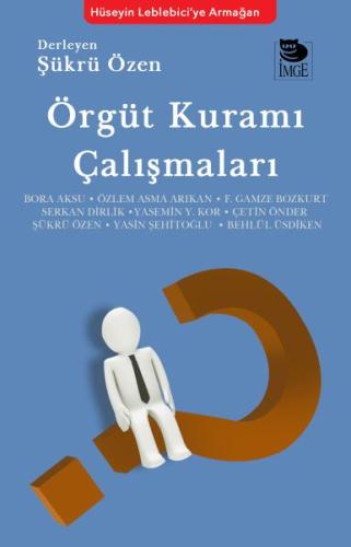 Örgüt Kuramı Çalışmaları | Kitap Ambarı