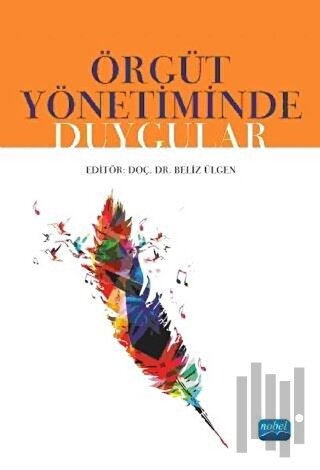 Örgüt Yönetiminde Duygular | Kitap Ambarı