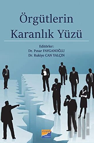 Örgütlerin Karanlık Yüzü | Kitap Ambarı