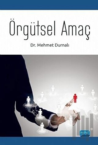 Örgütsel Amaç | Kitap Ambarı