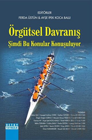 Örgütsel Davranış Şimdi Bu Konular Konuşuluyor | Kitap Ambarı