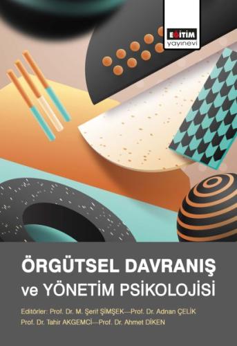 Örgütsel Davranış ve Yönetim Psikolojisi | Kitap Ambarı