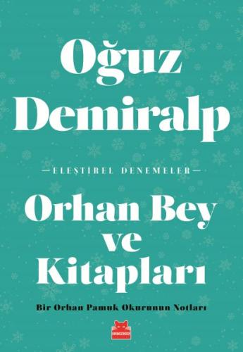 Orhan Bey ve Kitapları | Kitap Ambarı