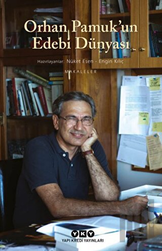 Orhan Pamuk’un Edebi Dünyası | Kitap Ambarı