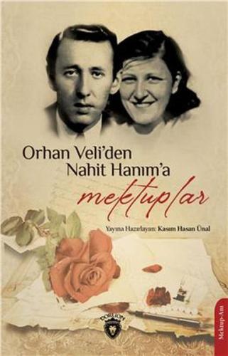 Orhan Veliden Nahit Hanıma Mektuplar | Kitap Ambarı