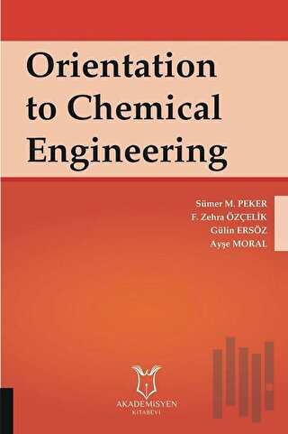 Orientation to Chemical Engineering | Kitap Ambarı