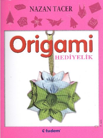 Origami: Hediyelik | Kitap Ambarı