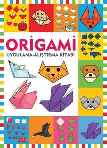 Origami / Uygulama - Alıştırma Kitabı | Kitap Ambarı