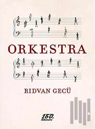 Orkestra | Kitap Ambarı