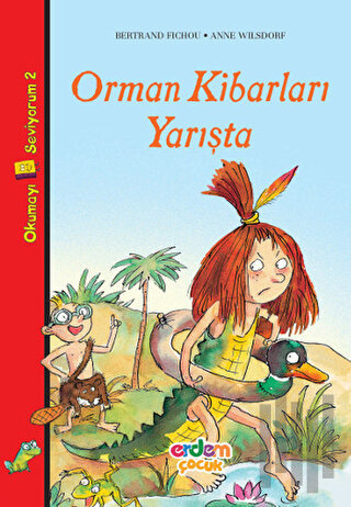 Orman Kibarları Yarışta | Kitap Ambarı