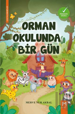 Orman Okulunda Bir Gün | Kitap Ambarı