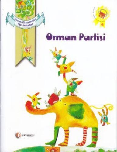 Orman Partisi | Kitap Ambarı