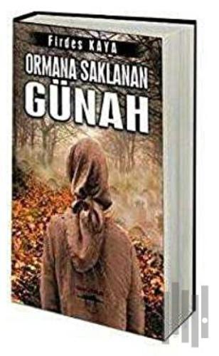 Ormana Saklanan Günah | Kitap Ambarı