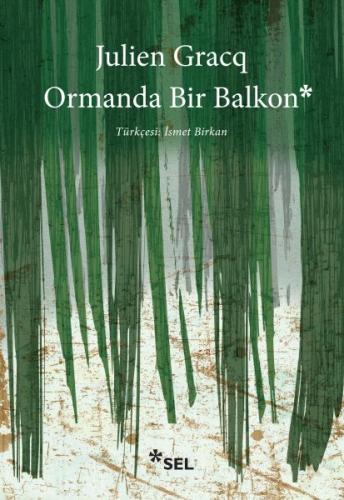 Ormanda Bir Balkon | Kitap Ambarı