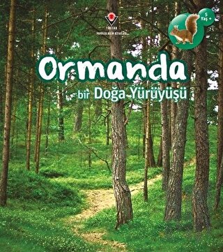 Ormanda Bir Doğa Yürüyüşü | Kitap Ambarı