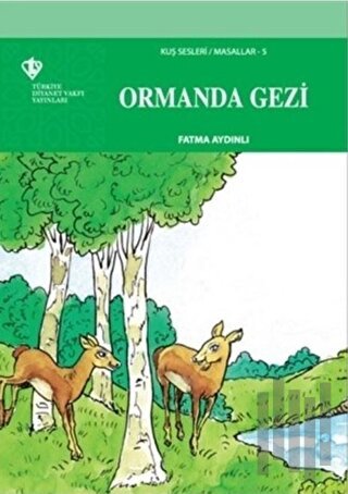 Ormanda Gezi - Kuş Sesleri 5 | Kitap Ambarı