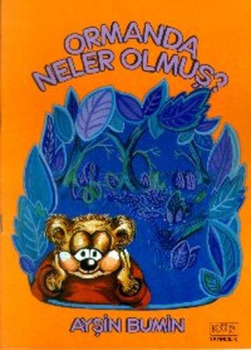 Ormanda Neler Olmuş | Kitap Ambarı