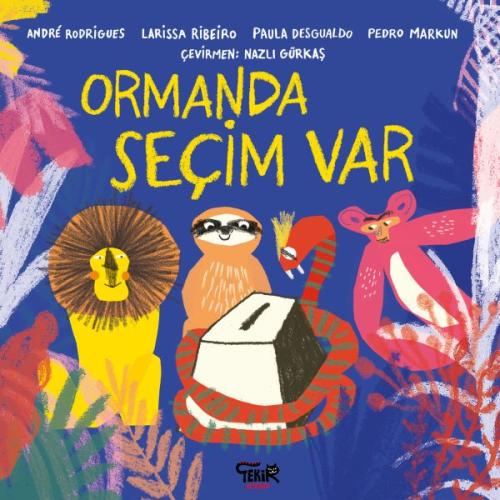 Ormanda Seçim Var | Kitap Ambarı