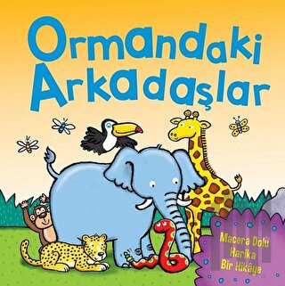 Ormandaki Arkadaşlar | Kitap Ambarı